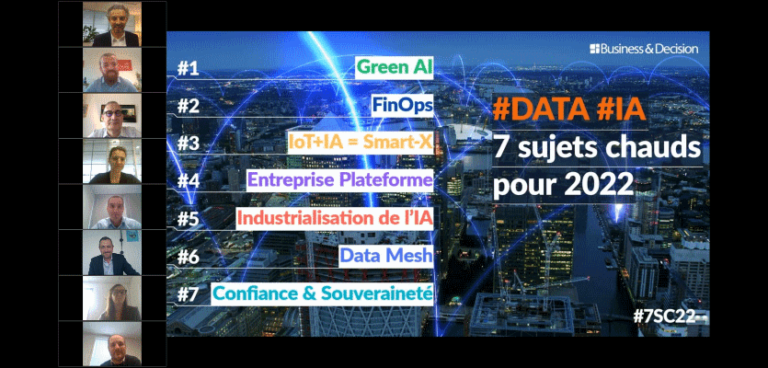 #Data / #IA : nos experts décryptent les 7 sujets chauds pour 2022